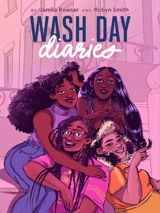 Title details for Wash Day Diaries by Jamila Rowser - Wait list